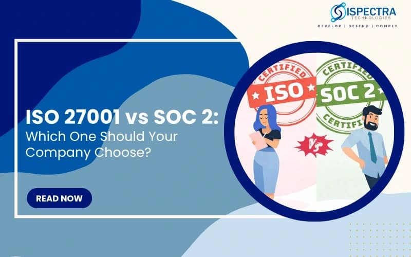 ISO 27001 vs SOC 2