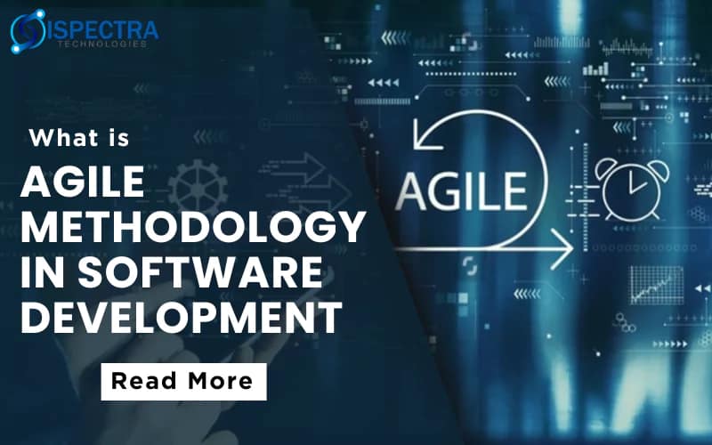 Agile Methodology in Software Development