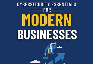 Cybersecurity Essentials for Modern Businesses
